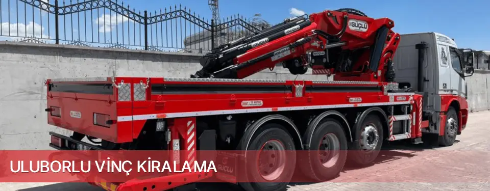 Uluborlu İlçemi Vinç Kiralama